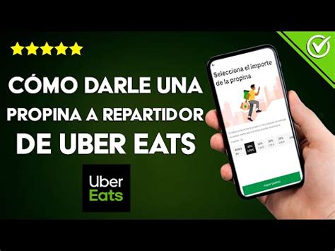 dar propina uber eats|Cómo darle un extra al conductor .